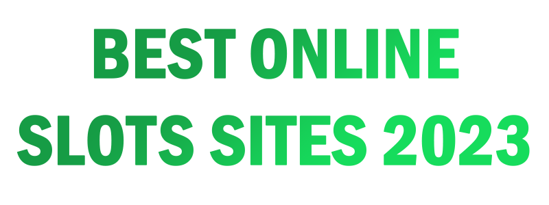 Best Slot Sites